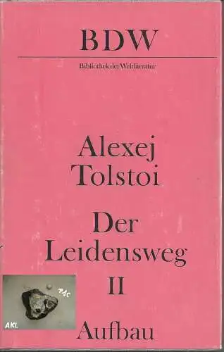 Alexej Tolstoi: Der Leidensweg, Band II. 