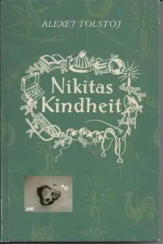 Alexej Tolstoi: Nikitas Kindheit. 