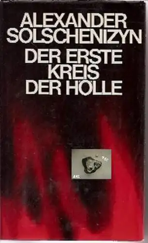 Solschenizyn: Der erste Kreis der Hölle. 