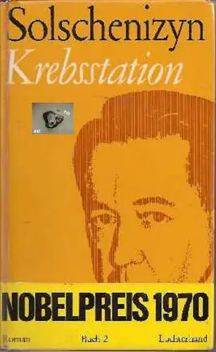 Solschenizyn: Krebsstation, Buch 2.