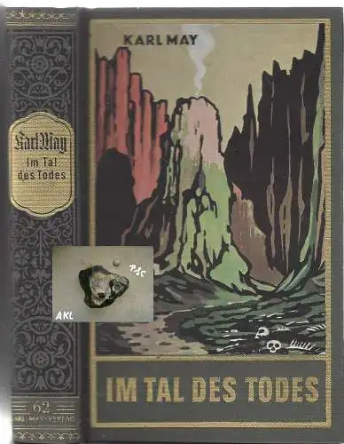 Karl May: Im Tal des Todes, Band 62. 