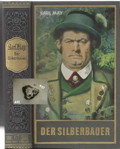Karl May: Der Silberbauer, Band 67. 