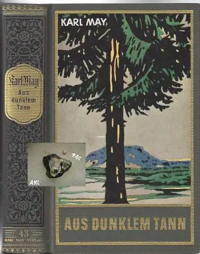 Karl May: Aus dunklem Tann, Band 43. 