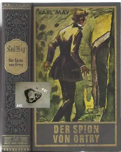 Karl May: Der Spion von Ortry, Band 58.