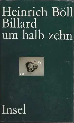 Heinrich Böll: Billard um halb zehn. 