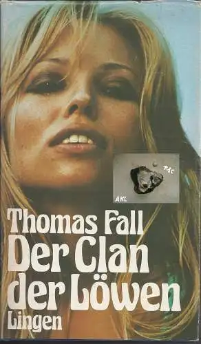Thomas Fall: Der Clan der Löwen.