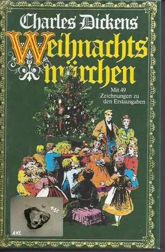 Charles Dickens: Weihnachtsmärchen. 