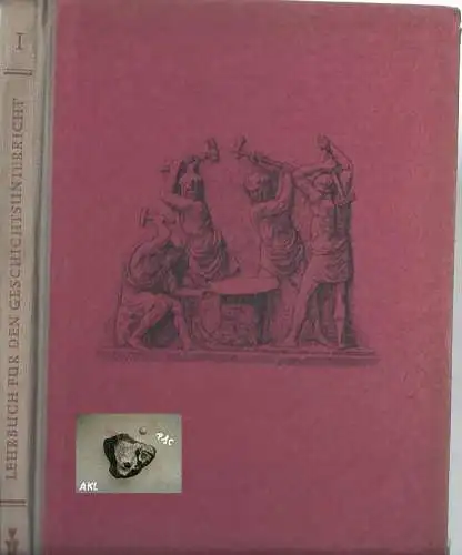 Lehrbuch für den Geschichtsunterricht I. 