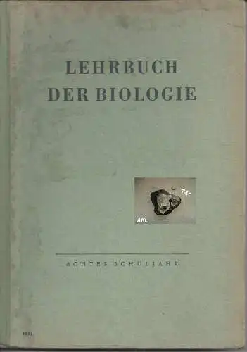 Willi Lemke: Lehrbuch der Biologie, achtes Schuljahr.