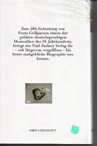 Heinz Politzer: Franz Grillparzer oder das abgründige Biedermeier. 