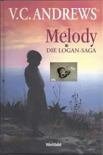 V. C. Andrews: Melody, Die Logan Saga. 