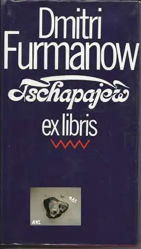 Dmitri Furmanow: Tschapajew. 