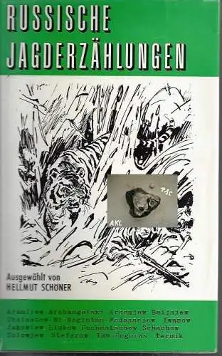Hellmut Schöner: Russische Jagderzählungen. 