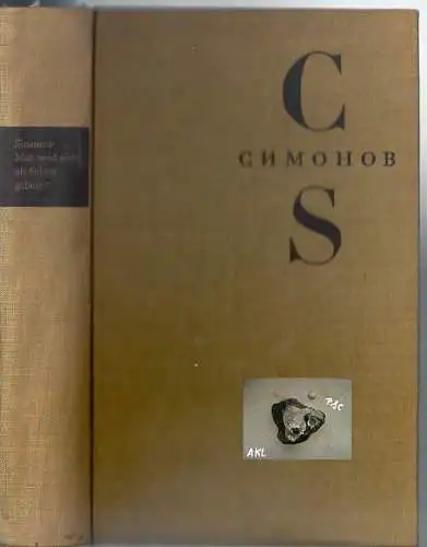 Simonow Konstantin: Man wird nicht als Soldat geboren. 
