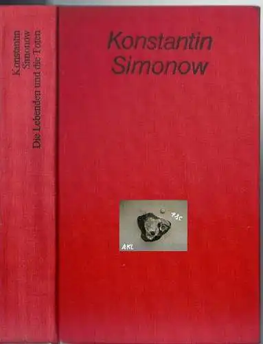 Simonow Konstantin: Die Lebenden und die Toten. 