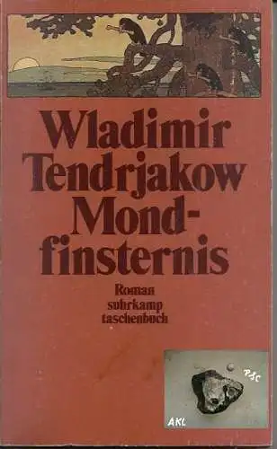 Wladimir Tendrjakow: Mondfinsternis. 