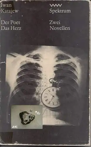 Iwan Katajew: Der Poet, Das Herz, Zwei Novellen. 