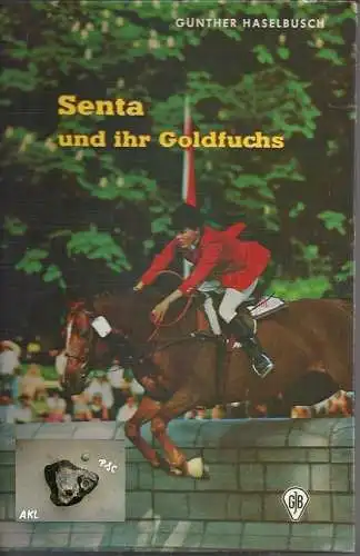 Günther Haselbusch: Senta und ihr Goldfuchs. 