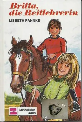 Lisbeth Pahnke: Britta die Reitlehrerin. 