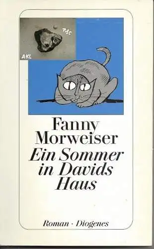 Fanny Morweiser: Ein Sommer in Davids Haus. 