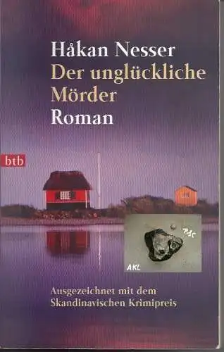 Hakan Nesser: Der unglückliche Mörder. 