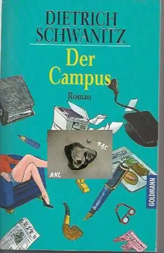 Dietrich Schwanitz: Der Campus. 