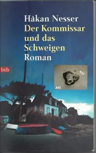 Hakan Nesser: Der Kommissar und das Schweigen. 