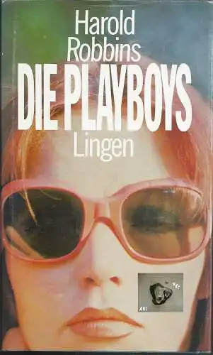 Harold Robbins: Die Playboys. 