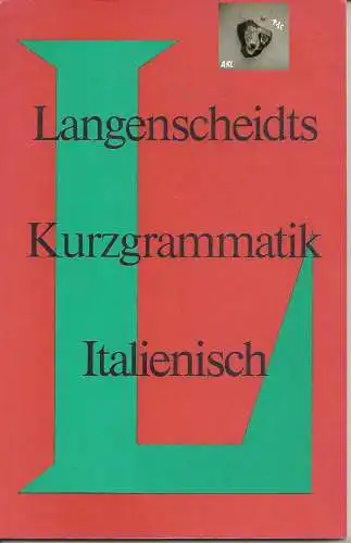 Langenscheidts Kurzgrammatik Italienisch. 