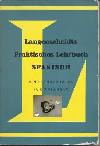 Langenscheidts praktisches Lehrbuch Spanisch, für Anfänger. 