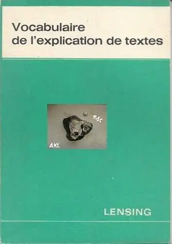 Vocabulaire de léxplication de textes. 