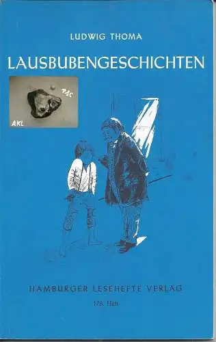 Ludwig Thoma: Lausbubengeschichten, Hamburger Lesehefte, Nr. 178. 