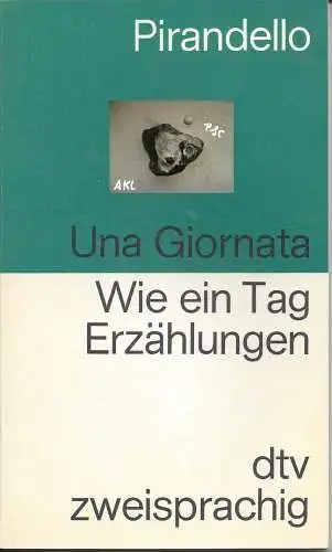 Wie ein Tag, Erzählungen, italienisch deutsch, zweisprachig. 