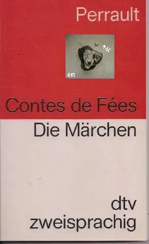 Die Märchen, Contes de Fees, französisch, deutsch, zweisprachig. 