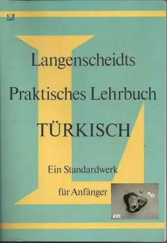 Langenscheidts praktisches Lehrbuch, Türkisch, für Anfänger. 