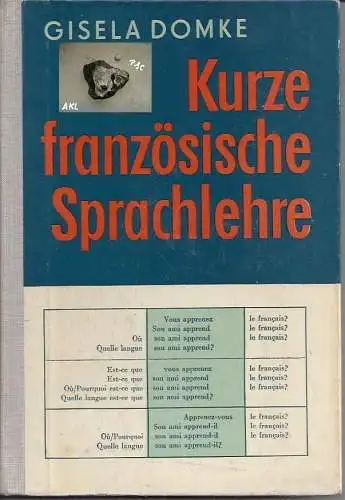 Gisela Domke: Kurze französische Sprachlehre. 