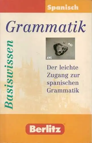 Basiswissen Spanisch Grammatik. 