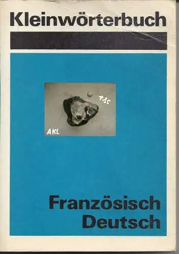 Helmut Kühnel: Kleinwörterbuch Französisch Deutsch.