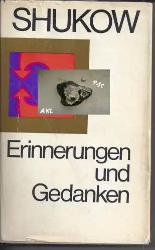 G. K. Shukow, Marschall der Sowjetunion: Erinnerungen und Gedanken, Band 2. 