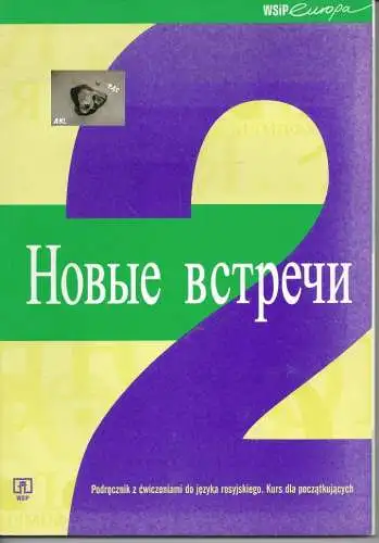 Neue Treffen, russisch polnisch, Kurs für Anfänger. 