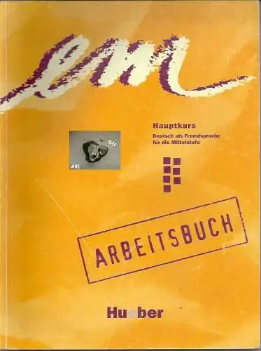 em, Hauptkurs, Deutsch als Fremdsprache, Arbeitsbuch. 