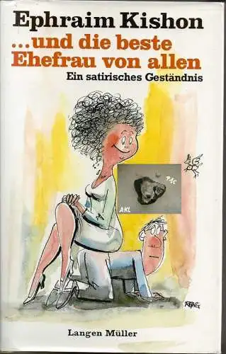 Epharaim Kishon: Epharaim Kishon und die beste Ehefrau von allen.