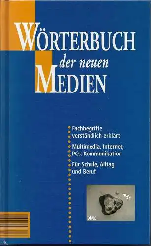 Wörterbuch der neuen Medien, Fachbegriffe. 