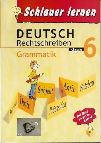 Deutsch Rechtschreiben, Grammatik, 6. Klasse, Schlauer lernen. 