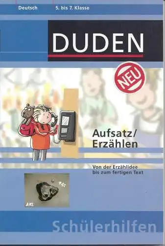 Duden, Aufsatz, Erzählen, Schülerhilfen, 5. bis 7. Klasse, Deutsch, Schülerhilfe. 