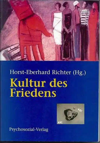 Horst Eberhard Richter: Kultur des Friedens. 