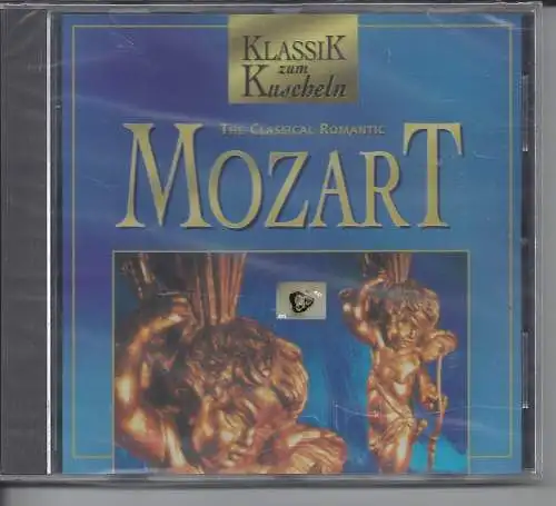 Klassik zum Kuscheln, The Classical Romantic Mozart, CD