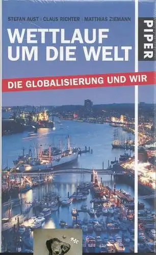 Aust, Richter, Ziemann: Wettlauf um die Welt, Die Globalisierung und wir. 