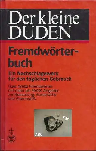 Der kleine Duden, Fremdwörterbuch, Ein Nachschlagewerk. 