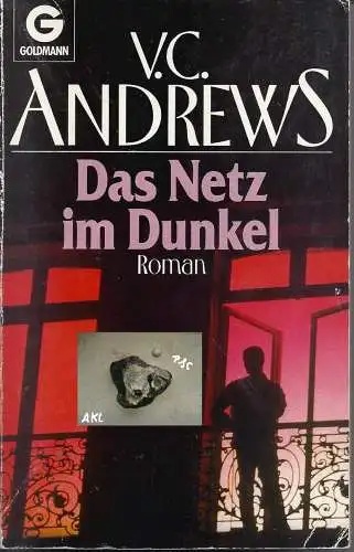 V. C. Andrews: Das Netz im Dunkel. 